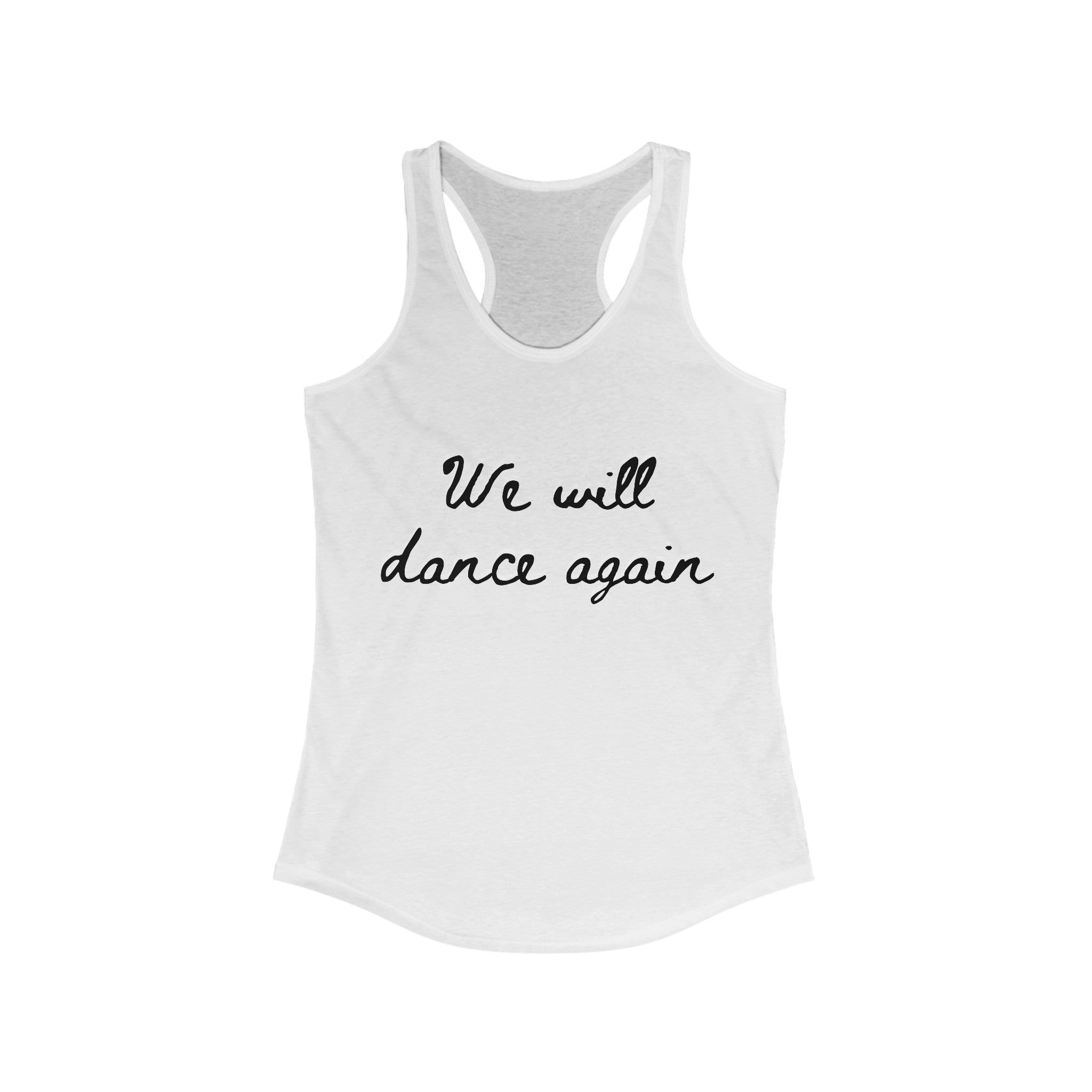 We Will Dance Again Women's Tank