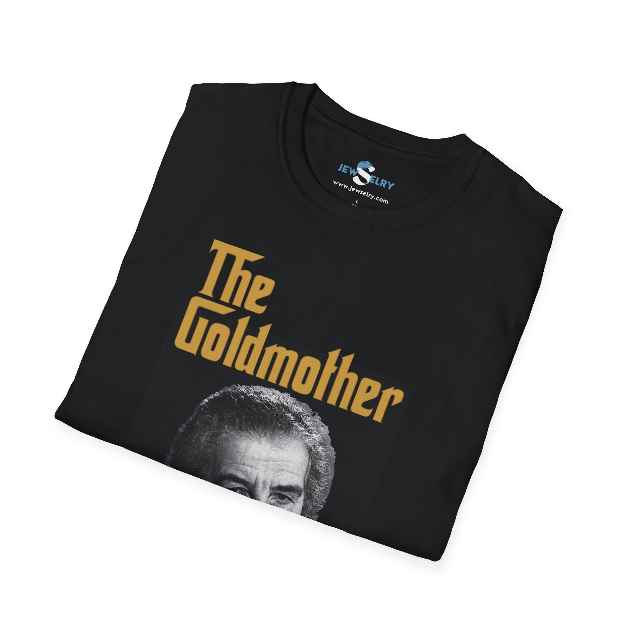 The Goldmother Tshirt Unisex Golda Meir Shirt