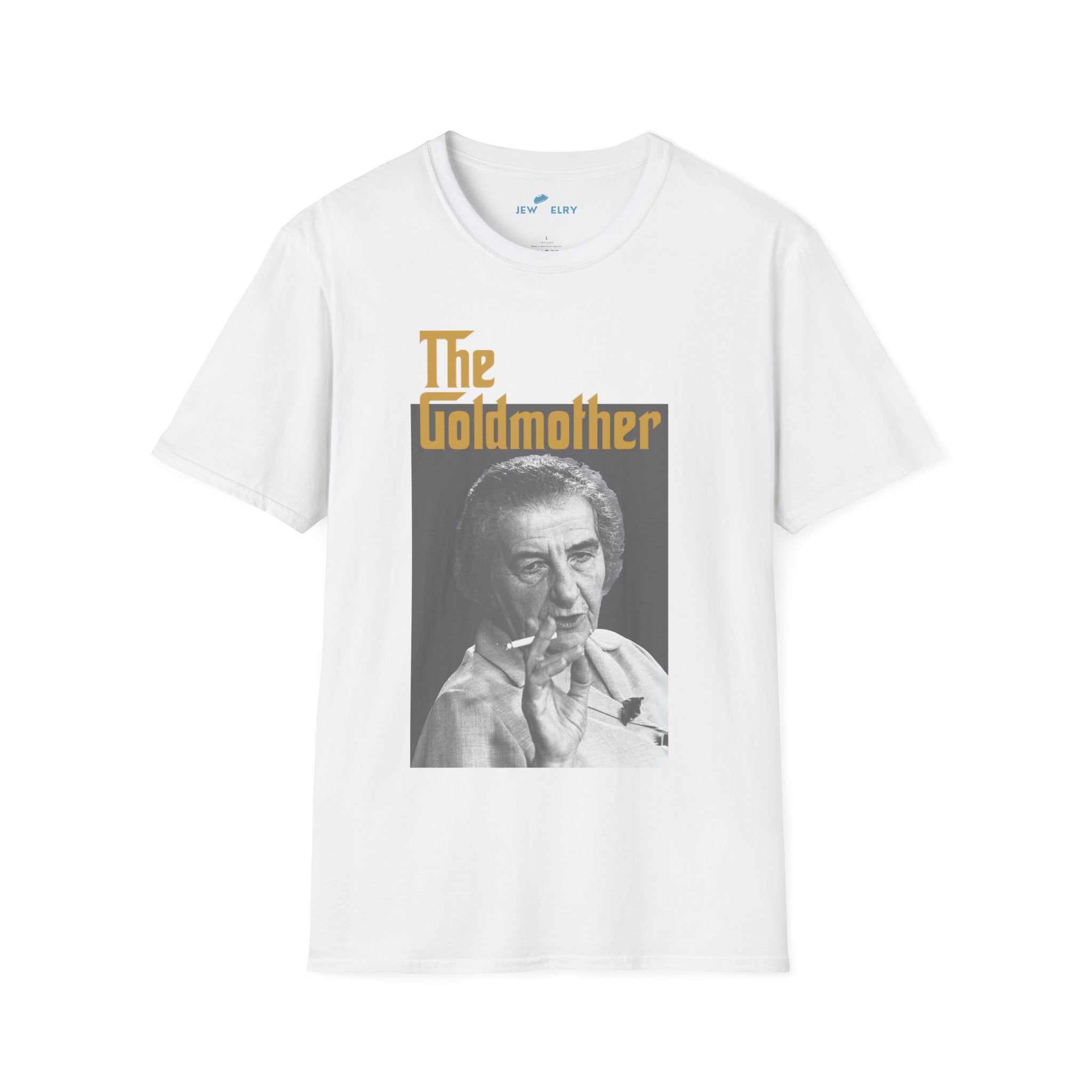 The Goldmother Tshirt Unisex Golda Meir Shirt