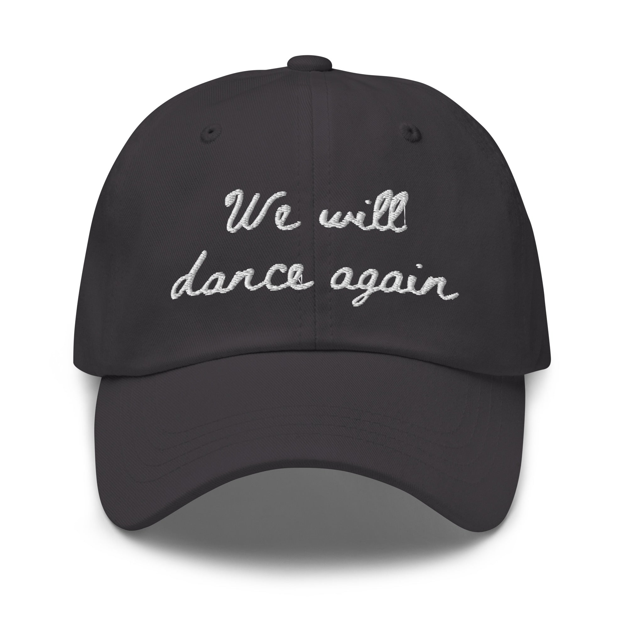 We Will Dance Again Dad hat