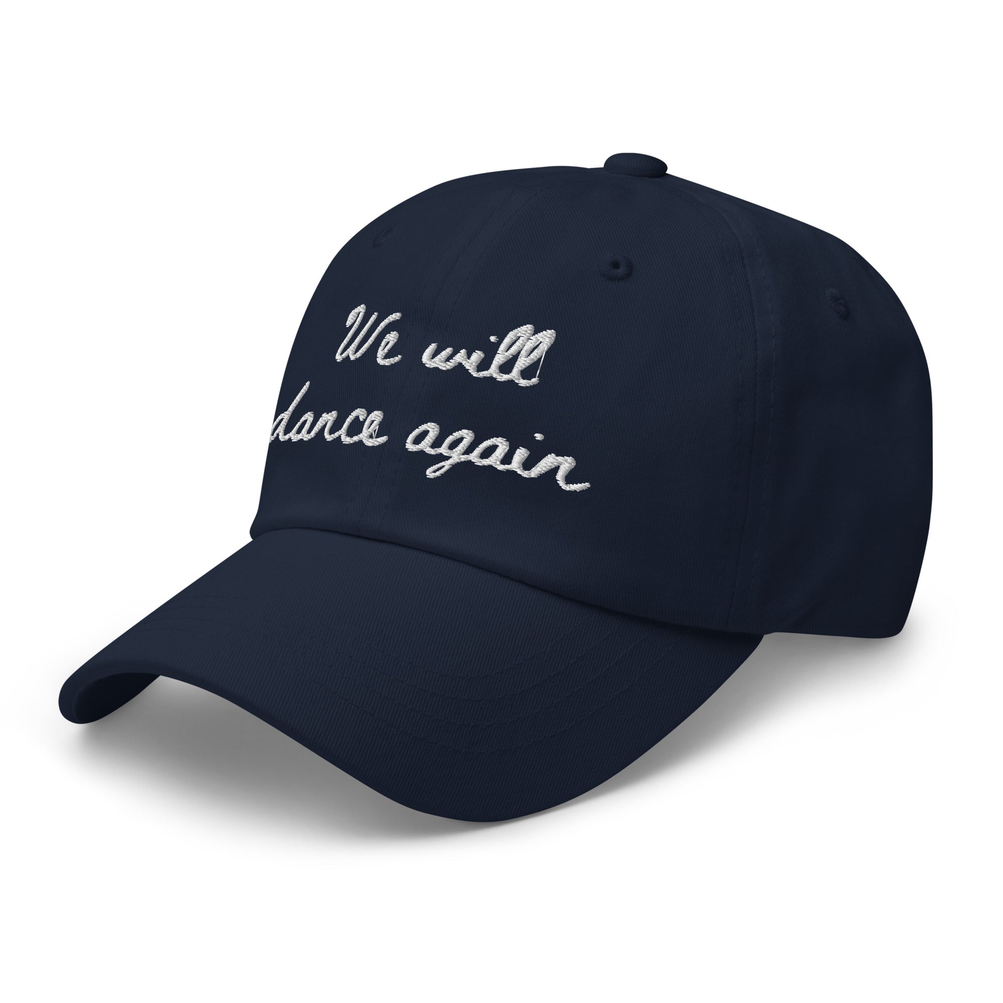 We Will Dance Again Dad hat