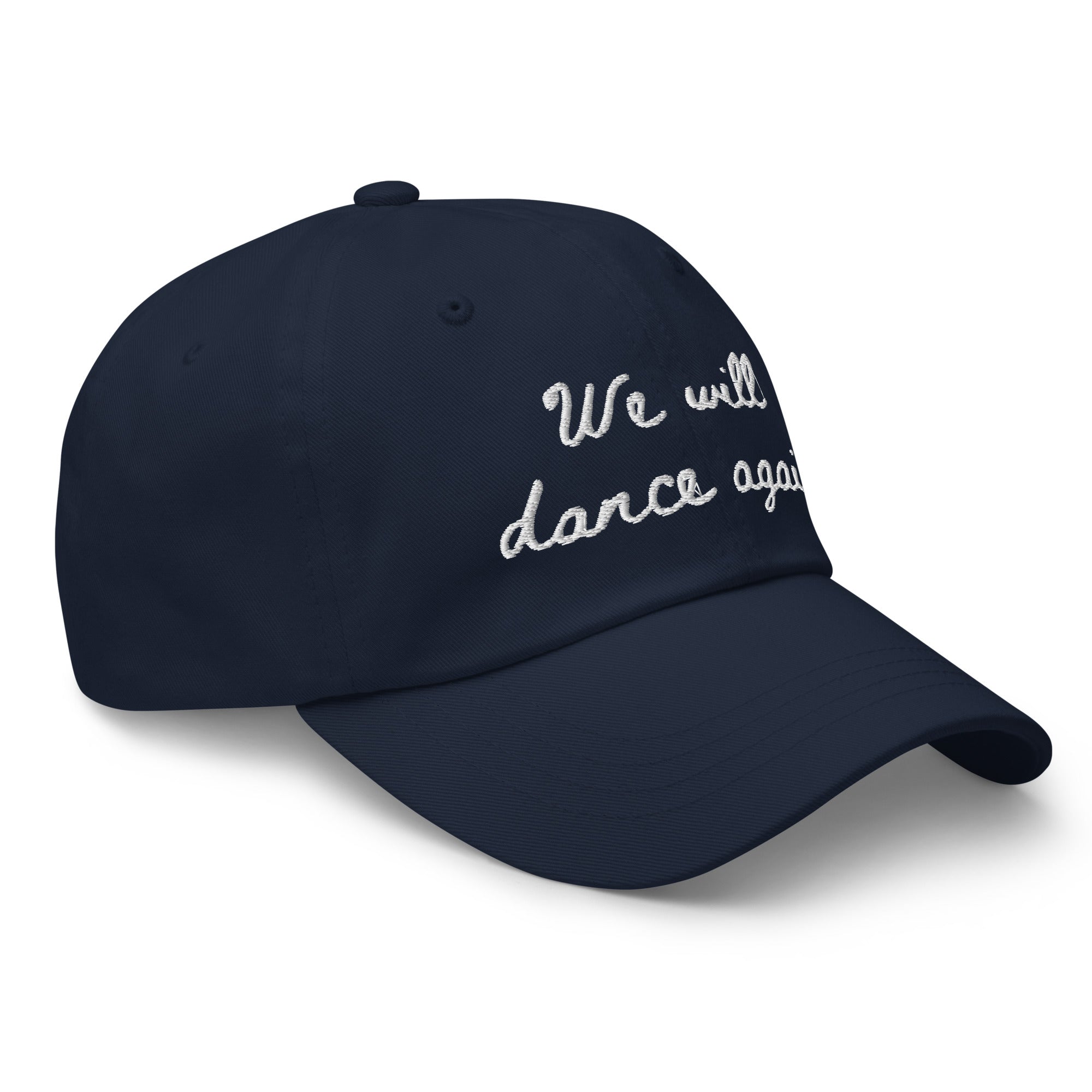 We Will Dance Again Dad hat