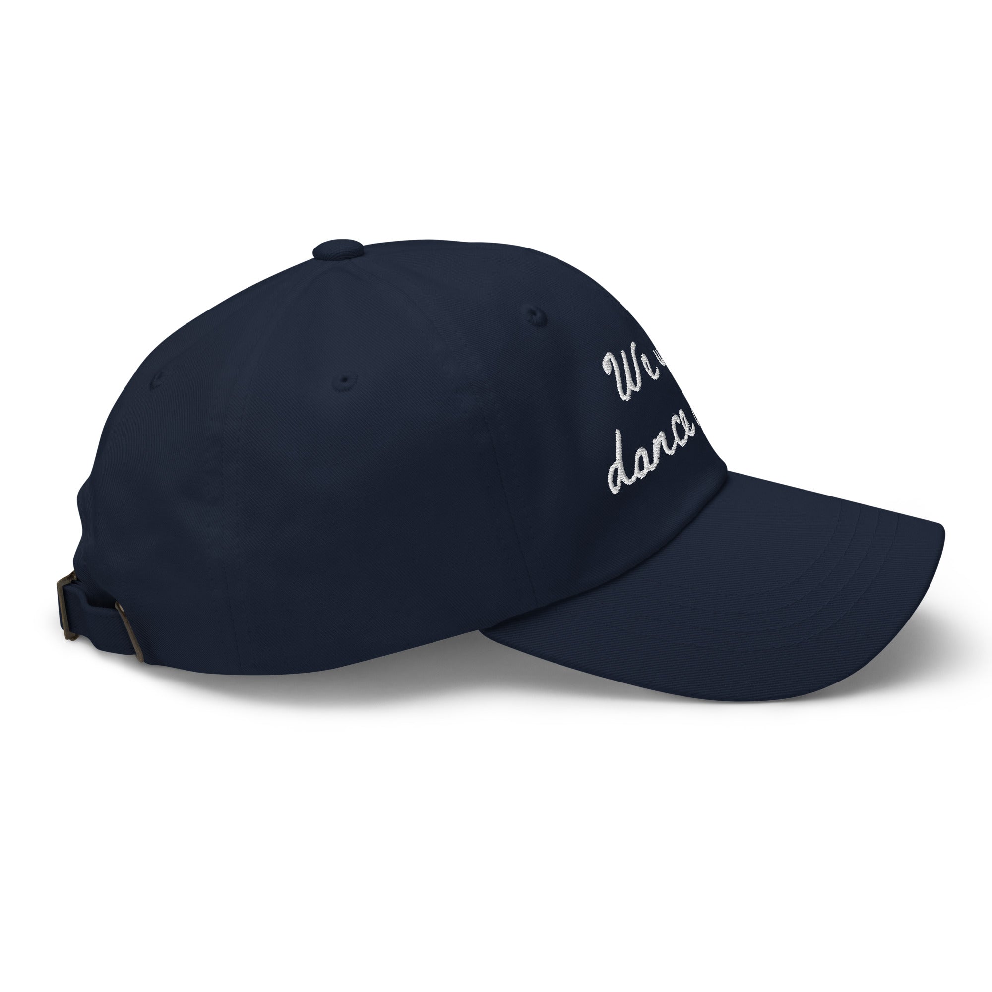 We Will Dance Again Dad hat